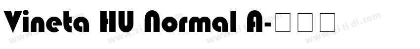Vineta HU Normal A字体转换